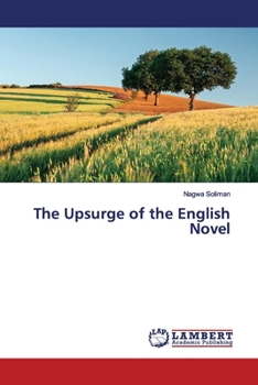 Paperback The Upsurge of the English Novel Book