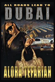 Paperback All Roads Lead To Dubai Book