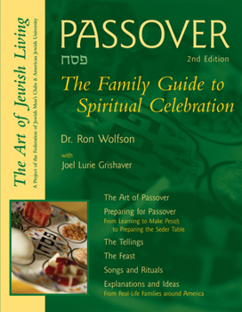 Paperback Passover (2nd Edition): The Family Guide to Spiritual Celebration Book