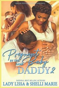 Paperback Pregnant by the Same Baby Daddy 2 Book