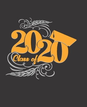 CLASS OF 2020: College Ruled Lined Notebook | 120 Pages Perfect Funny Gift keepsake Journal, Diary