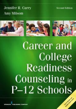 Paperback Career and College Readiness Counseling in P-12 Schools Book