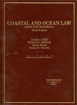 Hardcover Coastal and Ocean Law (American Casebook Series) Book