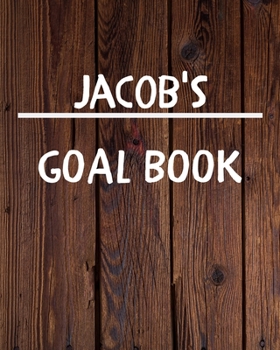 Paperback Jacob's Goal Book: New Year Planner Goal Journal Gift for Jacob / Notebook / Diary / Unique Greeting Card Alternative Book