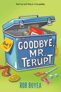 Hardcover Goodbye, Mr. Terupt Book