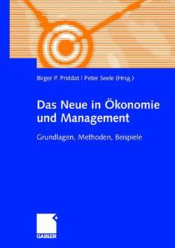 Paperback Das Neue in ?Onomie Und Management: Grundlagen, Methoden, Beispiele [German] Book