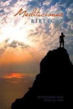 Paperback Meditaciones biblicas, Devociones para todo el ano (Biblical Meditations, Devotions for the Entire Year) (Spanish Edition) Book