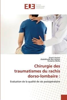 Paperback Chirurgie des traumatismes du rachis dorso-lombaire [French] Book