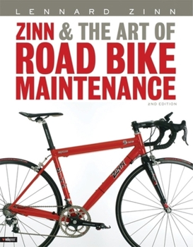 Paperback Zinn & the Art of Road Bike Maintenance Book