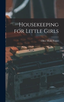 Hardcover Housekeeping for Little Girls Book