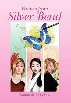 Paperback Women from Silver Bend Book