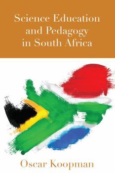 Paperback Science Education and Pedagogy in South Africa Book