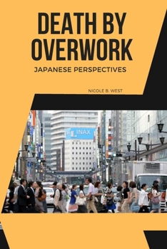 Paperback Death by Overwork - Japanese Perspectives Book