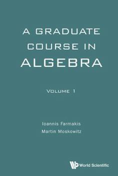 Hardcover Graduate Course Algebra (V1) Book