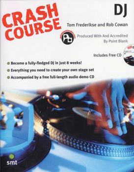 Paperback Crash Course DJ: Book & CD [With CD] Book