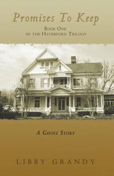 Paperback Promises to Keep: Book One of the Haverford Trilogy Book