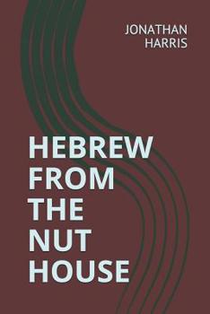 Paperback Hebrew from the Nut House Book