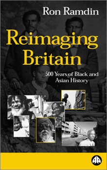 Paperback Reimaging Britain: 500 Years of Black and Asian History: 500 Years of Black and Asian History Book