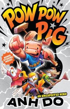 Mass Market Paperback An Unexpected Hero: Pow Pow Pig 1 Book