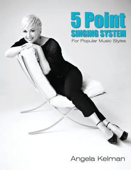 Paperback 5 Point Singing System: For Popular Music Styles Book