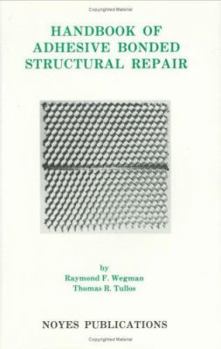 Hardcover Handbook of Adhesive Bonded Structural Repair Book