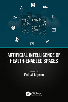 Paperback Artificial Intelligence of Health-Enabled Spaces Book