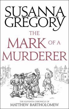 The Mark of a Murderer - Book #11 of the Matthew Bartholomew