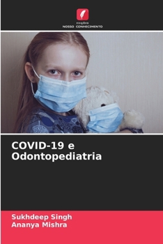 COVID-19 e Odontopediatria (Portuguese Edition)