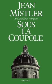 Sous la coupole