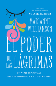 Paperback Poder de Las Lagrimas, El -V2* [Spanish] Book