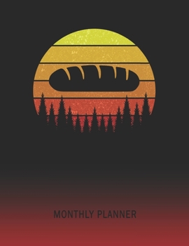 Monthly Planner: Bread Maker | 2 Year Planning for Jan 2020 to Dec 2021 | Retro Vintage Sunset Cover | January 20 - December 21 | Planning Organizer ... | Plan Days, Set Goals & Get Stuff Done
