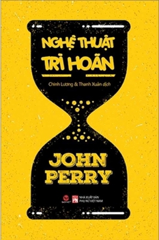 Paperback The Art of Procrastination [Vietnamese] Book