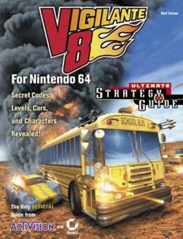 Paperback Vigilante 8 for Nintendo 64 Ultimate Strategy Guide (Official) Book