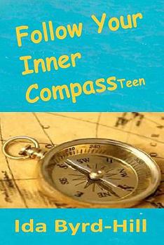 Paperback Follow Your Inner Compass Teen Book