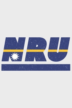 NRU: Nauru Notizbuch mit punktraster 120 Seiten in weiß. Notizheft mit der naurischen Flagge (German Edition)