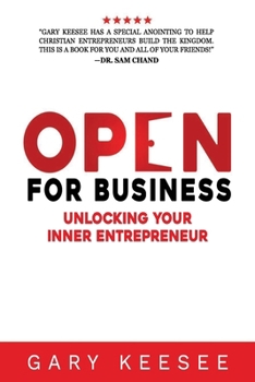 Paperback Open for Business: Unlocking Your Inner Entrepreneur Book