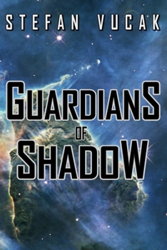 Guardians of Shadow - Book #8 of the Shadow Gods Saga