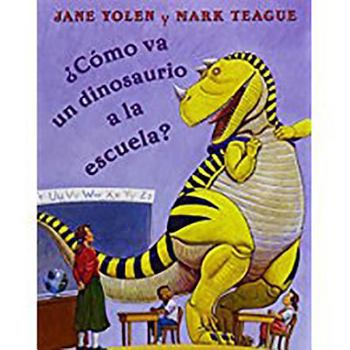Paperback ¿Cómo Va Un Dinosaurio a la Escuela? (Unit 1, Book 2): Little Big Book Grade K [Spanish] Book