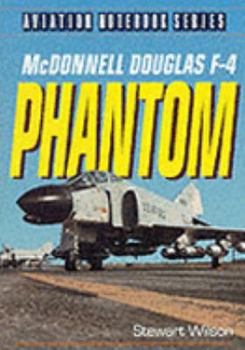 Paperback McDonnell Douglas F-4 Phantom (Aviation Notebook) Book