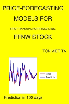 Paperback Price-Forecasting Models for First Financial Northwest, Inc. FFNW Stock Book
