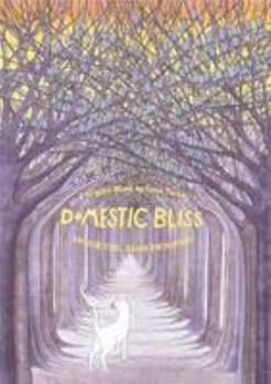 Paperback Domestic Bliss, Brave Encounters Book