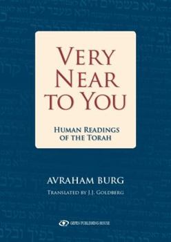 Hardcover Very Near to You: Human Readings of the Torah Book