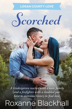 Scorched (Logan County Love)