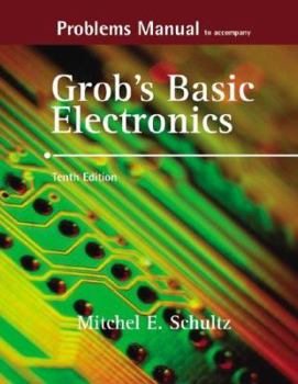 Paperback Problems Manual to Accompany Grob's Basic Electronics Book