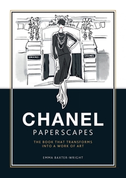 Hardcover Paperscapes: Chanel: The Book That Transforms Into a Work of Art Book