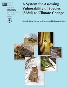 Paperback A System for Assessing Vulnerability of Species (SAVS) to Climate Change Book