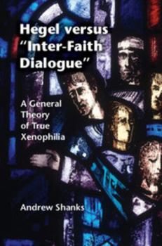 Hardcover Hegel versus 'Inter-Faith Dialogue' Book