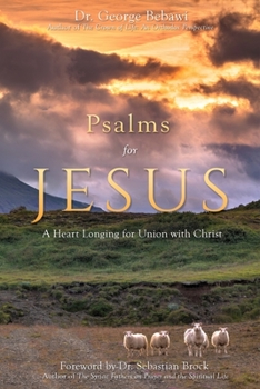 Paperback Psalms for Jesus: A Heart Longing for Union with Christ Book