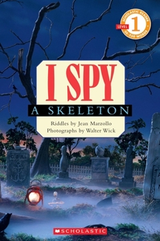 Paperback I Spy a Skeleton (Scholastic Reader, Level 1) Book