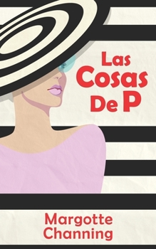 Paperback Las Cosas de P [Spanish] Book